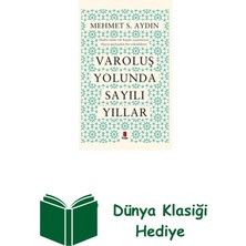 Kapı Yayınları Varoluş Yolunda Sayılı Yıllar + Dünya Klasiği Hediye