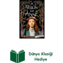 Ephesus Yayınları Yeşilin Kızı Anne - 3 + Dünya Klasiği Hediye
