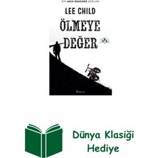 Koridor Yayıncılık Ölmeye Değer - Bir Jack Reacher Gerilimi + Dünya Klasiği Hediye