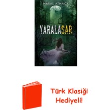 Ephesus Yayınları Yaralasar 2 + Türk Klasiği Hediye