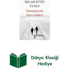Kapı Yayınları Masumiyetin Son Günleri + Dünya Klasiği Hediye