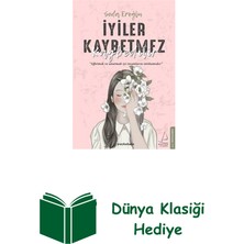 Destek Yayınları Iyiler Kaybetmez Kaybedilir + Dünya Klasiği Hediye