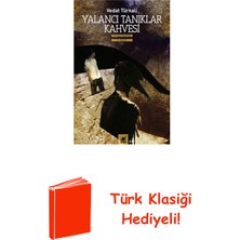 Ayrıntı Yayınları Yalancı Tanıklar Kahvesi + Türk Klasiği Hediye