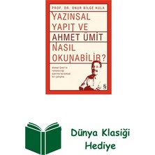 Everest Yayınları Yazınsal Yapıt ve Ahmet Ümit Nasıl Okunabilir + Dünya Klasiği Hediye