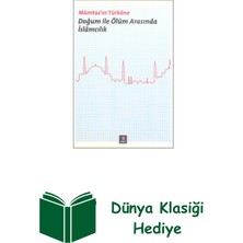 Kapı Yayınları Doğum ile Ölüm Arasında Islamcılık + Dünya Klasiği Hediye