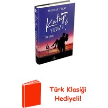Ephesus Yayınları Kutup Yıldızı 6 - Son Liman + Türk Klasiği Hediye