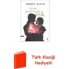Everest Yayınları Isyan Günlerinde Aşk + Türk Klasiği Hediye