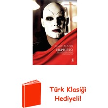 Everest Yayınları Mephisto - Bir Kariyerin Romanı + Türk Klasiği Hediye