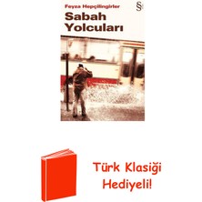 Everest Yayınları Sabah Yolcuları + Türk Klasiği Hediye