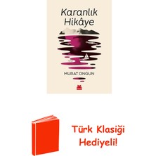Kırmızı Kedi Yayınevi Karanlık Hikaye + Türk Klasiği Hediye