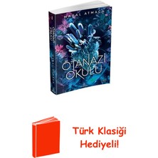 Ephesus Yayınları Ötanazi Okulu 1 + Türk Klasiği Hediye