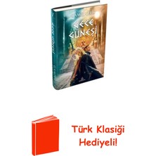 Ephesus Yayınları Gece Güneşi + Türk Klasiği Hediye