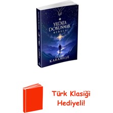 Ephesus Yayınları Yıldıza Dokunmak 2: Nebula + Türk Klasiği Hediye