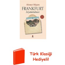 Kapı Yayınları Frankfurt Seyahatnamesi-Notlar ve Lügatçe ile + Türk Klasiği Hediye