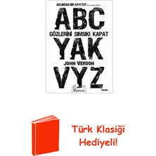Koridor Yayıncılık Gözlerini Sımsıkı Kapat + Türk Klasiği Hediye