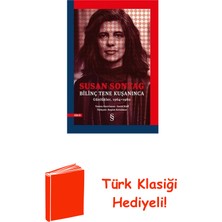 Everest Yayınları Bilinç Tene Kuşanınca: Günlükler 1964 - 1980 + Türk Klasiği Hediye