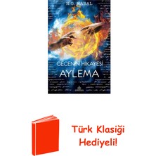 Ephesus Yayınları Gecenin Hikayesi-Aylema + Türk Klasiği Hediye