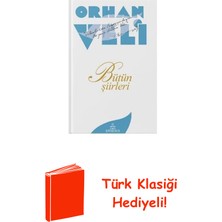 Ephesus Yayınları Orhan Veli - Bütün Şiirleri + Türk Klasiği Hediye