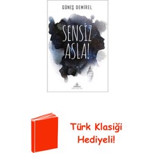 Ephesus Yayınları Sensiz Asla! + Türk Klasiği Hediye