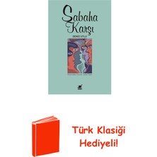 Ayrıntı Yayınları Sabaha Karşı + Türk Klasiği Hediye