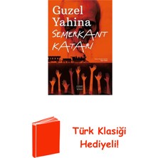 Everest Yayınları Semerkant Katari + Türk Klasiği Hediye