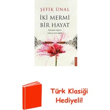 Destek Yayınları Iki Mermi Bir Hayat + Türk Klasiği Hediye