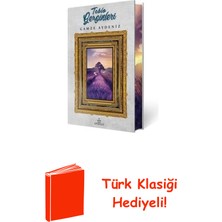 Ephesus Yayınları Tablo Gezginleri 1 Özel Baskı + Türk Klasiği Hediye