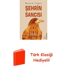 Destek Yayınları Şehrin Sancısı + Türk Klasiği Hediye