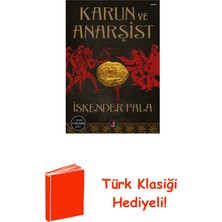 Kapı Yayınları Karun ve Anarşist + Türk Klasiği Hediye