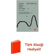 Kırmızı Kedi Yayınevi Herkes Gitmiş Hepsi Bir Arada + Türk Klasiği Hediye