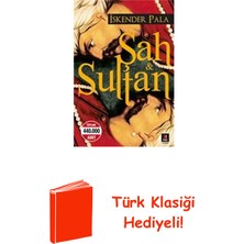 Kapı Yayınları Şah ve Sultan + Türk Klasiği Hediye