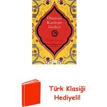 Koridor Yayıncılık Ölümsüz Kardeşin Gözleri - Bez Cilt + Türk Klasiği Hediye