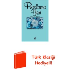 Ayrıntı Yayınları Başlama Yeri + Türk Klasiği Hediye
