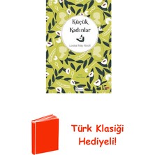 Koridor Yayıncılık Küçük Kadınlar - Bez Ciltli + Türk Klasiği Hediye