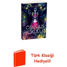 Ephesus Yayınları Ötanazi Okulu 2 + Türk Klasiği Hediye