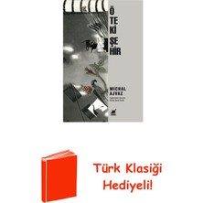 Ayrıntı Yayınları Öteki Şehir + Türk Klasiği Hediye