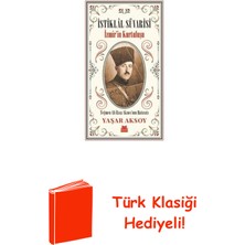 Kırmızı Kedi Yayınevi Istiklal Süvarisi: Izmirin Kurtuluşu - Teğmen A... + Türk Klasiği Hediye