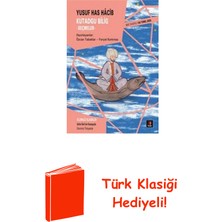 Kapı Yayınları Kutadgu Bilig - Seçmeler + Türk Klasiği Hediye
