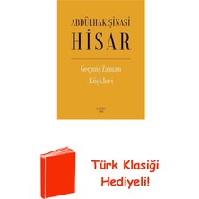 Everest Yayınları Geçmiş Zaman Köşkleri + Türk Klasiği Hediye