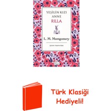 Koridor Yayıncılık Yeşilin Kızı Anne 8 - Rilla + Türk Klasiği Hediye