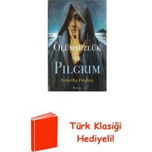 Koridor Yayıncılık Ölümsüzlük ve Pilgrim + Türk Klasiği Hediye