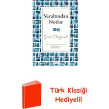 Koridor Yayıncılık Yeraltından Notlar-Bez Ciltli + Türk Klasiği Hediye