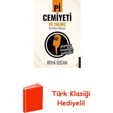 Destek Yayınları Pi Cemiyeti ve Yalnız Bir Radyo Hikayesi + Türk Klasiği Hediye