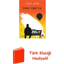 Kırmızı Kedi Yayınevi Daha Vakit Var + Türk Klasiği Hediye