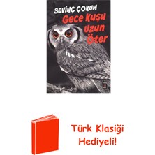 Kapı Yayınları Gece Kuşu Uzun Öter + Türk Klasiği Hediye