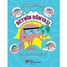 Koç Üniversitesi Yayınları Beynin Maceraları - Beynin Dünyası Beyin Nedir Ve Nasıl Çalışır?