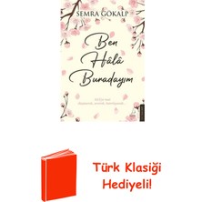 Destek Yayınları Ben Hala Burdayım + Türk Klasiği Hediye
