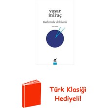 Ayrıntı Yayınları Trabzonlu Delikanlı + Türk Klasiği Hediye