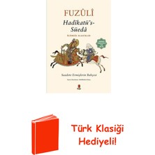 Kapı Yayınları Hadikatü's-Süeda: Saadete Ermişlerin Bahçesi - ... + Türk Klasiği Hediye