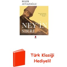 Kapı Yayınları Ney'in Sırrı + Türk Klasiği Hediye